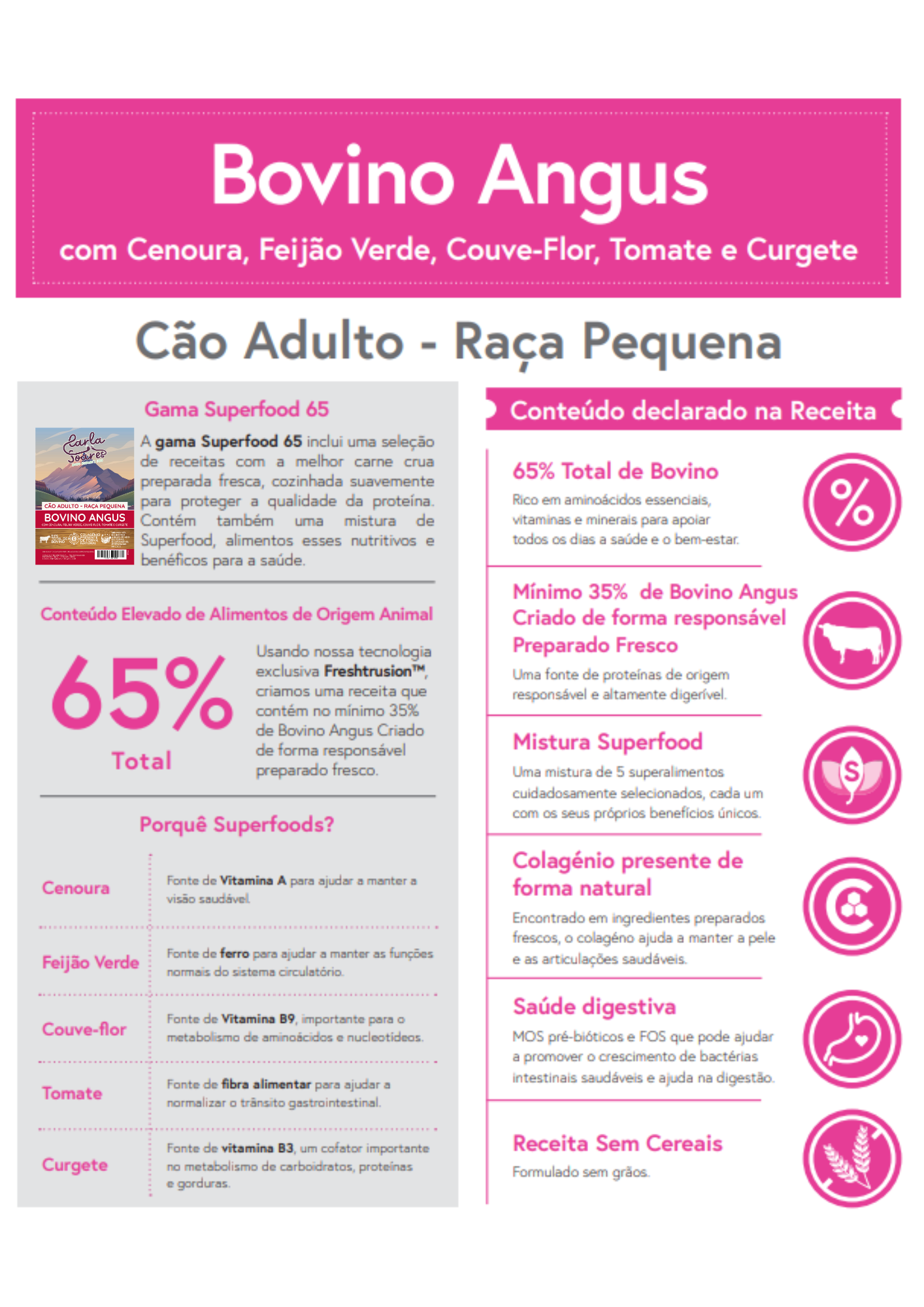Ração Cão Adulto - Raça Pequena Bovino Angus com Cenoura, Feijão Verde, Couve-Flor, Tomate e Curgete